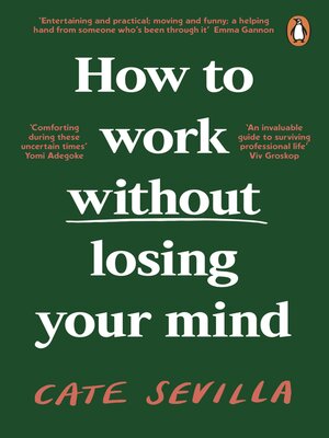 How to Work Without Losing Your Mind - ebook
